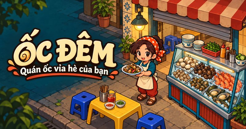 Ốc Đêm — quán ốc vỉa hè của bạn